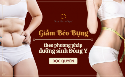 Có gì trong liệu trình giảm béo bụng ĐỘC QUYỀN tại Star Home Spa?